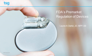 Webinar - an overview of FDA's premarket regulation of medical devices